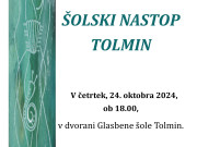 Šolski nastop TOLMIN