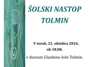 Šolski nastop TOLMIN